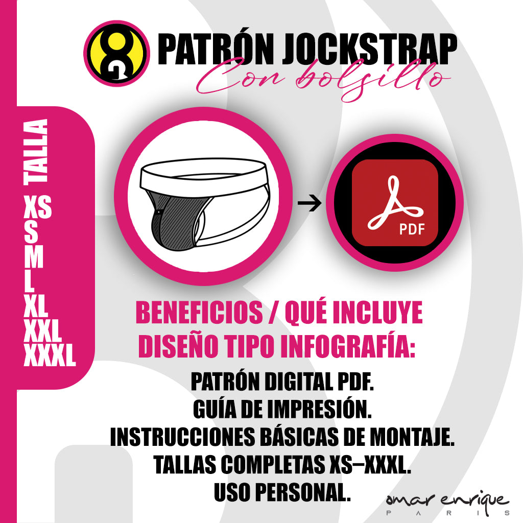 Patrón profesional de jockstrap con bolsillo en PDF de Omar Enrique Paris. Incluye tallas XS–XXXL, formatos A4 y Carta, e instrucciones básicas. Descarga inmediata y tutorial en YouTube para que confecciones tu propia prenda con estilo.